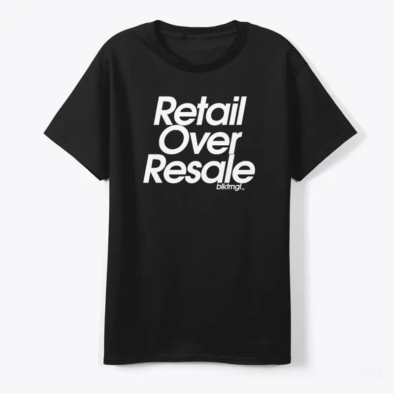 Retail Over Resale II