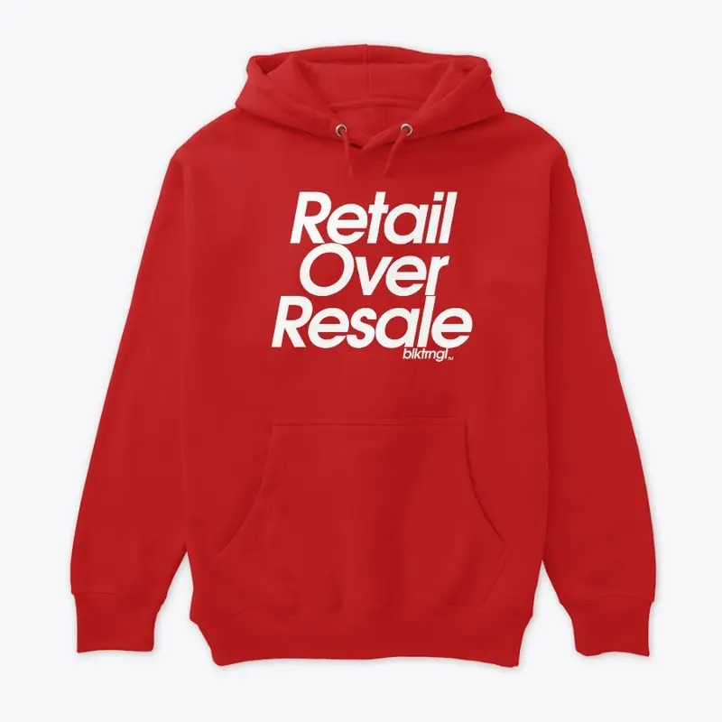 Retail Over Resale II